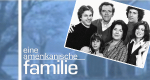 Eine amerikanische Familie