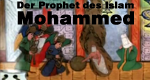 Mohammed - Der Prophet des Islam
