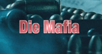 Die Mafia