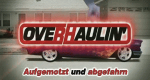 Overhaulin' - Aufgemotzt und abgefahrn