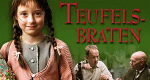 Teufelsbraten (D, 2008 – )