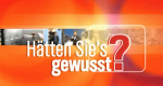 Hätten Sie's gewusst?