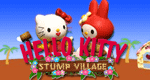 Hello Kitty: Stump Village