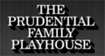 The Prudential Family Playhouse
