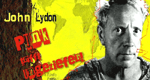 John Lydon: Punk trifft Ungeziefer!