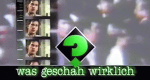 Was geschah wirklich?