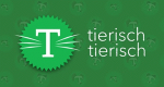 Tierisch, tierisch!