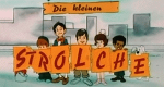 Die kleinen Strolche