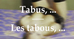 Tabus, Sex und die Kunst