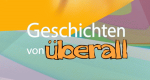 Geschichten von überall
