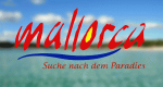 Mallorca - Suche nach dem Paradies (D, 1999 – )