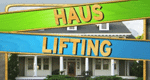 Haus-Lifting