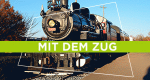 Mit dem Zug ...
