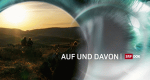 Auf und davon