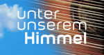 Unter unserem Himmel