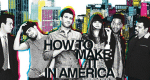How to Make It in America (USA, 2010 – )