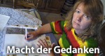 Macht der Gedanken