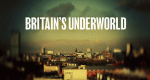 Britanniens Unterwelt (GB, 2010 – )