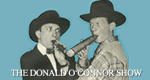 The Donald O'Connor Show