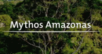 Mythos Amazonas (D, 2011 – )