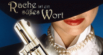 Rache ist ein süßes Wort