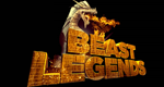 Beast Legends - Wesen des Grauens
