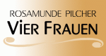 Rosamunde Pilcher: Vier Frauen