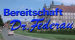 Bereitschaft Dr. Federau