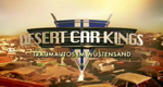 Desert Car Kings - Traum-Autos im Wüstensand
