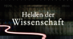 Helden der Wissenschaft