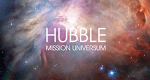 Hubble - Mission Universum (GB, 2011 – )