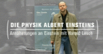 Die Physik Albert Einsteins
