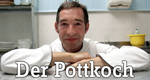 Der Pottkoch - Koch Tom Waschat hilft im Ruhrpott