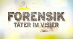 Forensik - Täter im Visier (GB, 2011 – )