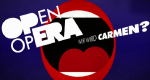 Open Opera - Wer wird Carmen?