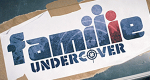 Familie Undercover