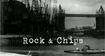 Rock & Chips