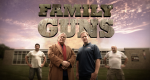 Family Guns - Waffen der Geschichte