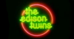 The Edison Twins