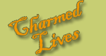 Charmed Lives