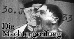 Die Machtergreifung