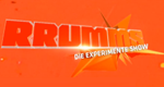 Rrumms - Die Experimente-Show