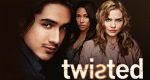 Twisted (USA, 2013 – )