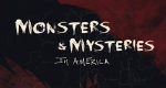 Monsters & Mysteries in America