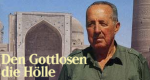 Den Gottlosen die Hölle