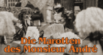 Die Marotten des Monsieur André