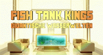 Fish Tank Kings - Gigantische Wasserwelten