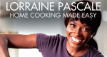Lorraine Pascale: Kochen leicht gemacht!