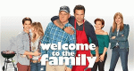 Welcome to the Family (USA, 2013 – )