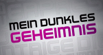 Mein dunkles Geheimnis (D, 2013 – )